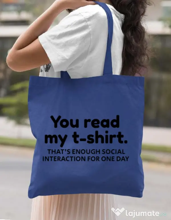 Sacosa din panza You read my t-shirt Albastru regal