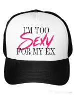 Sapca personalizata Too sexy for my ex Alb