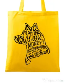 Sacosa din panza A Dog Makes You Rich Galben