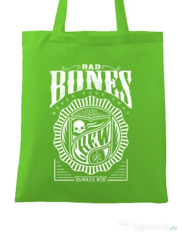 Sacosa din panza Bad bones crew always win Verde mar