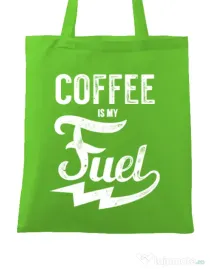 Sacosa din panza Coffee is my fuel Verde mar