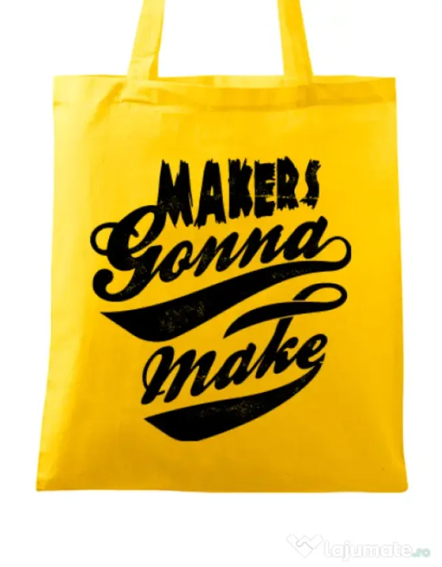 Sacosa din panza Makers gonna make Galben