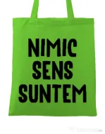Sacosa din panza Nu are sens 1 Verde mar