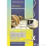 Manual informatica clasa a 10-a. Real, intensiv informatica - Mariana Milosescu