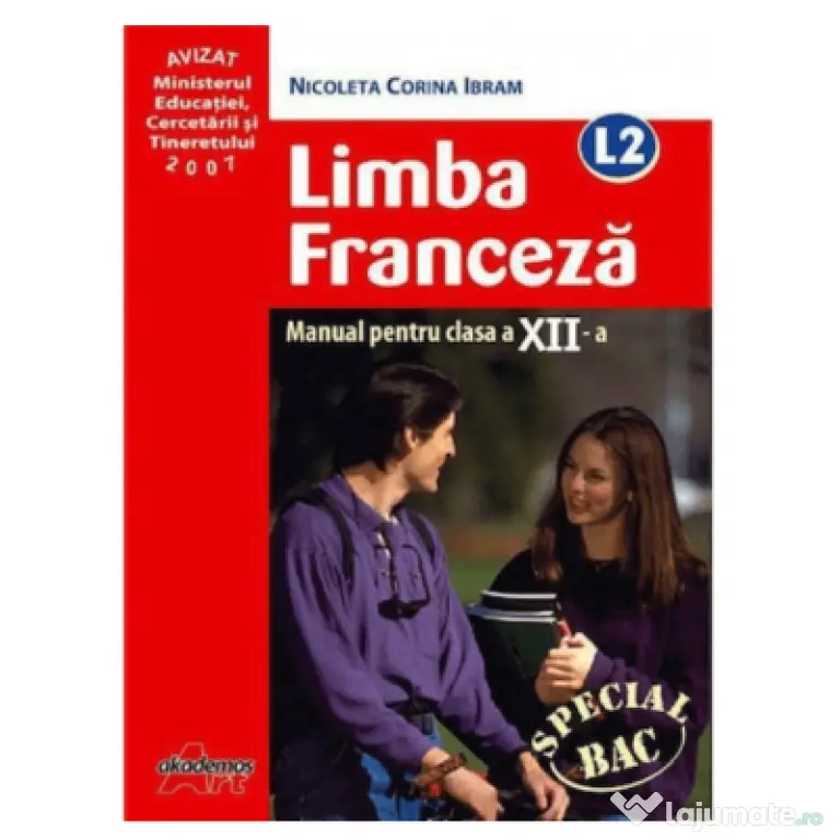 Manual pentru limba franceza, clasa 12-a, Limba moderna 2 - Nicoleta Ibram