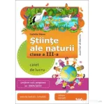 Stiinte ale naturii. Clasa a 3-a - Camelia Stavre