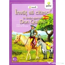 Invat sa citesc in limba spaniola. Nivelul 1. Don Quijote