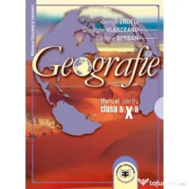 Geografie. Manual pentru clasa a 10-a - George Erdeli