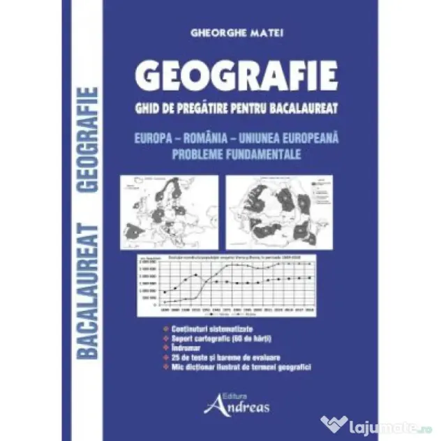 Geografie. Ghid de pregatire pentru bacalaureat - Gheorghe Matei