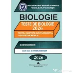 Biologie - Carol Davila. Teste de biologie pentru admiterea in invatamantul universitar medical 2026