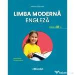 Limba moderna engleza. Manual pentru clasa a 3-a - Elena Sticlea