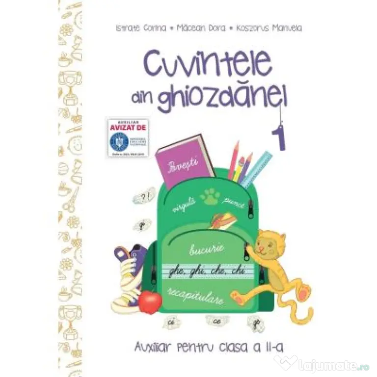 Cuvintele din ghiozdanel. Clasa 2, Semestrul 1 - Corina Istrate