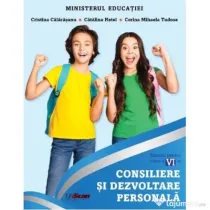 Manual Consiliere si dezvoltare personala clasa a 6-a - Cristina Calarasanu
