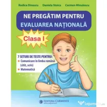 Ne pregatim pentru Evaluarea Nationala. Noile teste dupa model european. Clasa 1. EVN1N - Rodica Dinescu