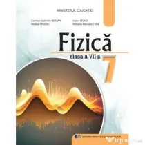 FIZICA. Manual pentru clasa a 7-a - Carmen Gabriela Bostan