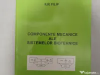 Componente mecanice ale sistemelor biotehnice 