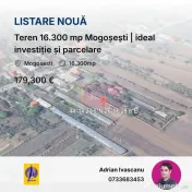 Teren 16.300 mp Mogoșești, investiție și parcelare | ... 