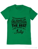 Tricou ADLER barbat The best women are born in July Verde mediu