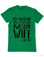 Tricou ADLER barbat Awesome wife Verde mediu