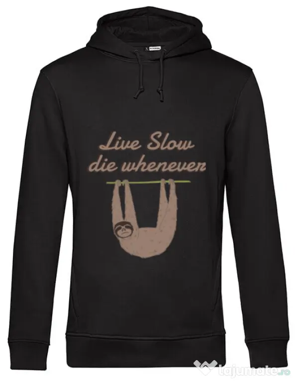 Hoodie barbat cu gluga Live slow, die whenever Negru