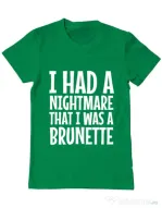 Tricou ADLER barbat I had a nightmare Brunette Verde mediu