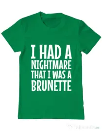 Tricou ADLER barbat I had a nightmare Brunette Verde mediu