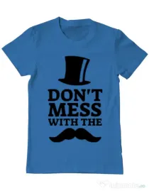 Tricou ADLER barbat Do not mess with the moustache Albastru azuriu