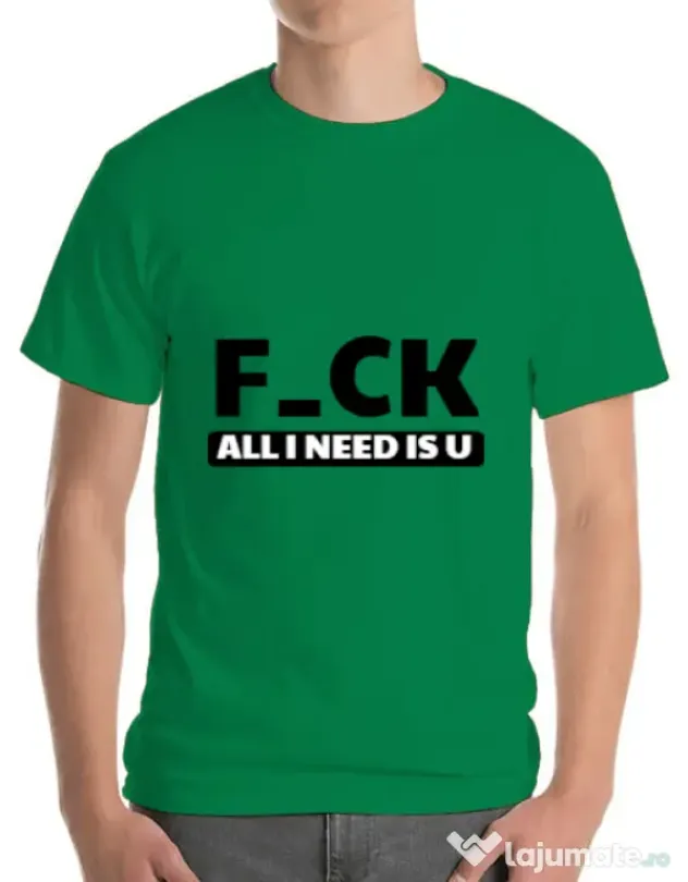 Tricou ADLER barbat All i need is U Verde mediu