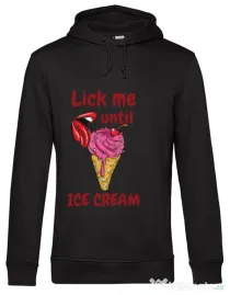 Hoodie barbat cu gluga Lick me until ice cream Negru