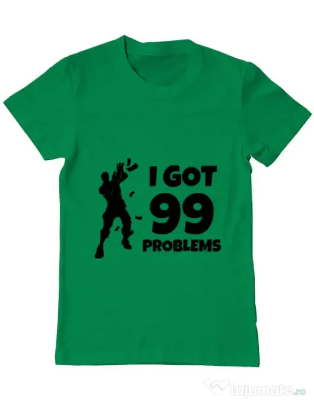 Tricou ADLER barbat I got 99 problems Fortnite Verde mediu