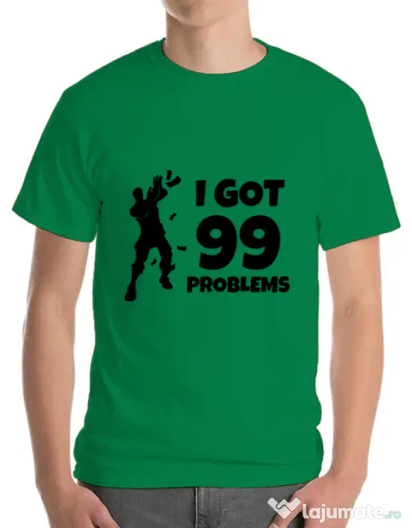 Tricou ADLER barbat I got 99 problems Fortnite Verde mediu