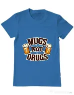 Tricou ADLER barbat Mugs not drugs Albastru azuriu
