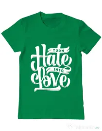 Tricou ADLER barbat Turn Hate Into Love Verde mediu