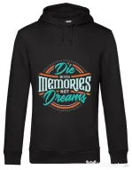Hoodie barbat cu gluga Die With Memories Not Dreams Negru
