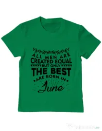Tricou ADLER copil The best men are born in June Verde mediu