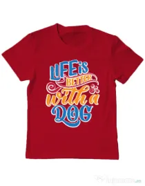 Tricou personalizat copil Life is better with a dog Rosu