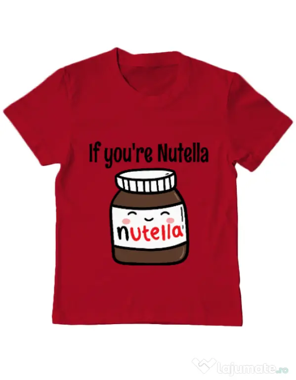 Tricou ADLER copil If you are nutella Rosu