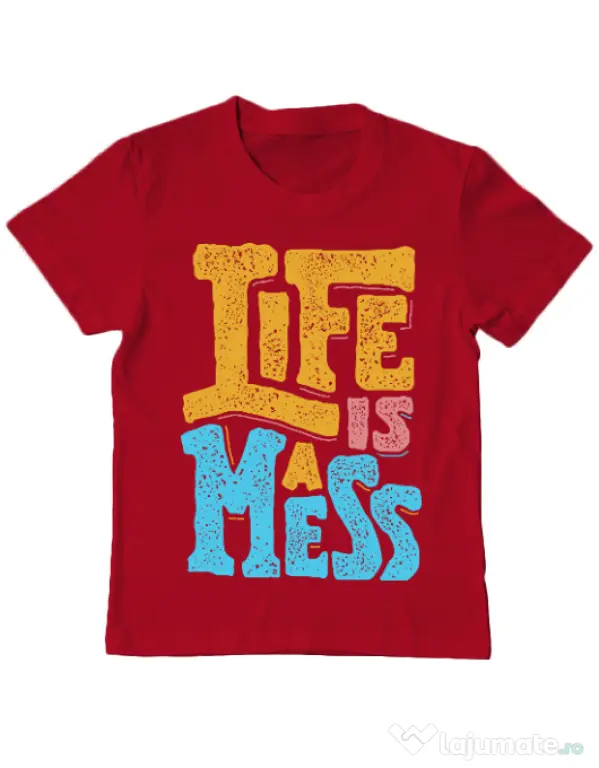 Tricou ADLER copil Life Is A Mess Rosu