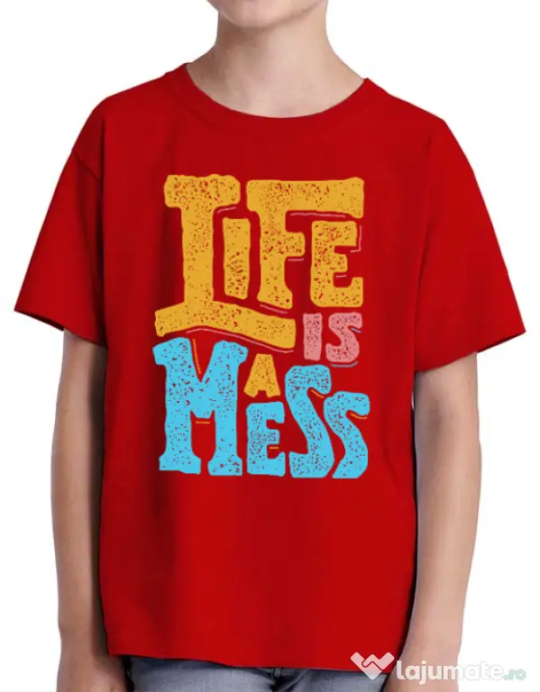 Tricou ADLER copil Life Is A Mess Rosu