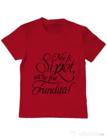 Tricou ADLER copil Nu fi siret Rosu