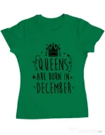Tricou ADLER dama Queens are born in December Verde mediu