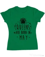 Tricou ADLER dama Queens are born in May Verde mediu