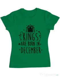 Tricou ADLER dama Kings are born in December Verde mediu