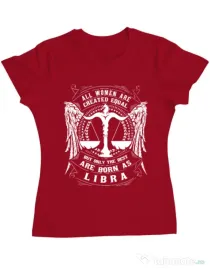 Tricou ADLER dama The best women are born as Libra Rosu