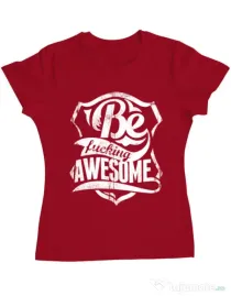 Tricou ADLER dama Be awesome Rosu