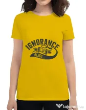 Tricou ADLER dama Ignorance is bliss Galben 