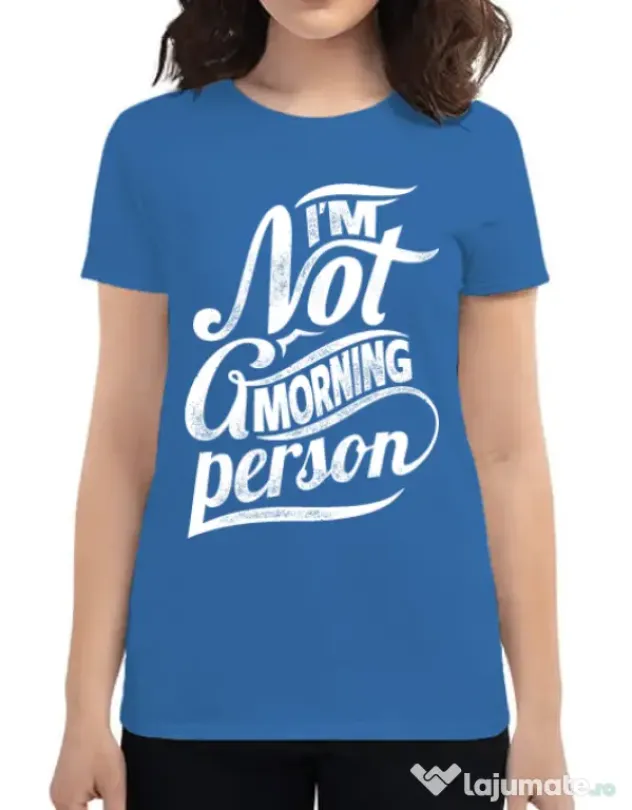 Tricou ADLER dama Not a morning person Albastru azuriu