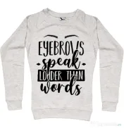 Bluza ADLER dama Eyebrows speak louder Migdala melanj 