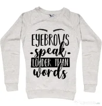 Bluza ADLER dama Eyebrows speak louder Migdala melanj