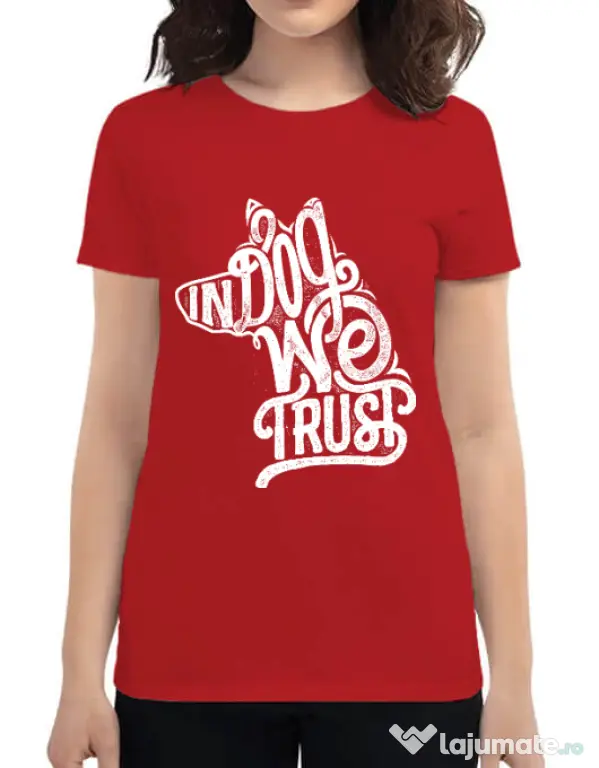 Tricou ADLER dama In dog we trust Rosu